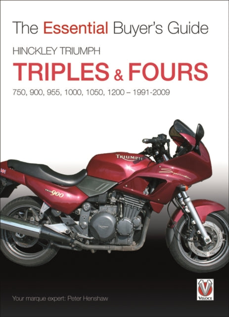 Essential Buyers Guide Hinckley Triumph Triples and Fours 750 900