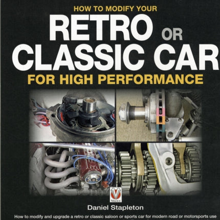 How to Modify Your Retro or Classic Car for High