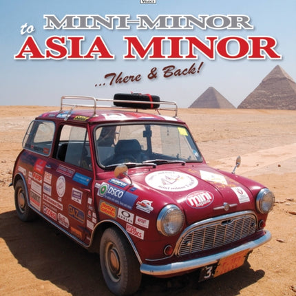 Mini Minor to Asia Minor There  Back