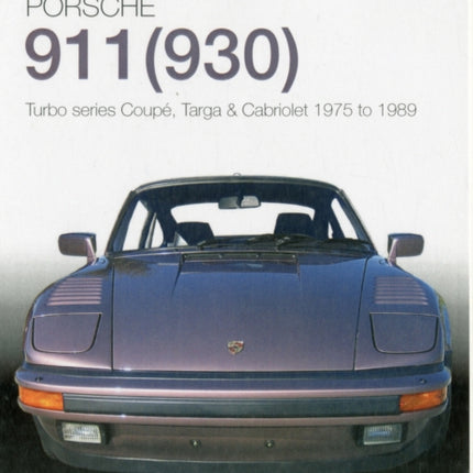 Porsche 930 Turbo  911 930  Turbo