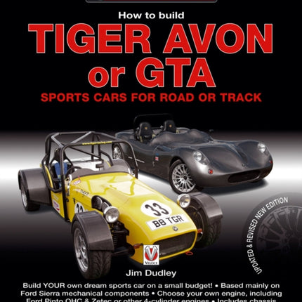 How to Build Tiger Avon or GTA Sports Cars for Road or Track