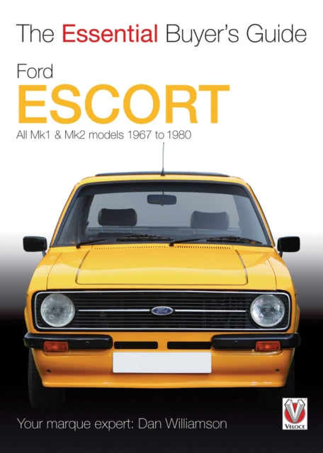 Essential Buyers Guide Ford Escort Mk1 & Mk2