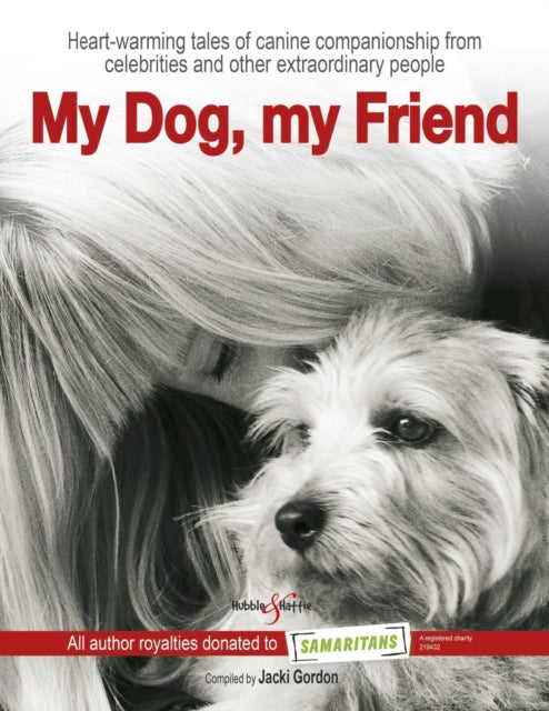 My Dog, My Friend