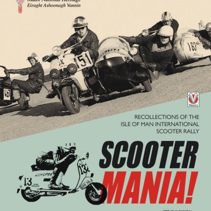 SCOOTER MANIA!: Recollections of the Isle of Man International Scooter Rally