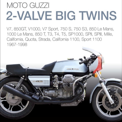 Essential Buyers Guide Moto Guzzi 2-Valve Big Twins