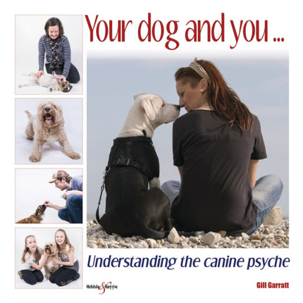 Your Dog and You