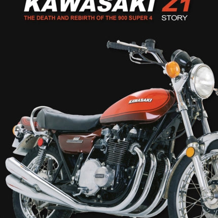 The Kawasaki Z1 Story: The Death and Rebirth of the 900 Super 4