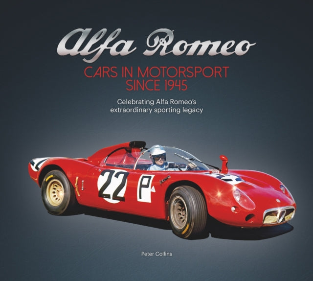 Alfa Romeo - The Competition History since 1945