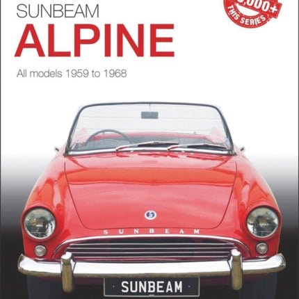 Sunbeam Alpine - All Models 1959 to 1968