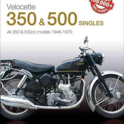 Essential Buyers Guide Velocette 350 & 500 Singles