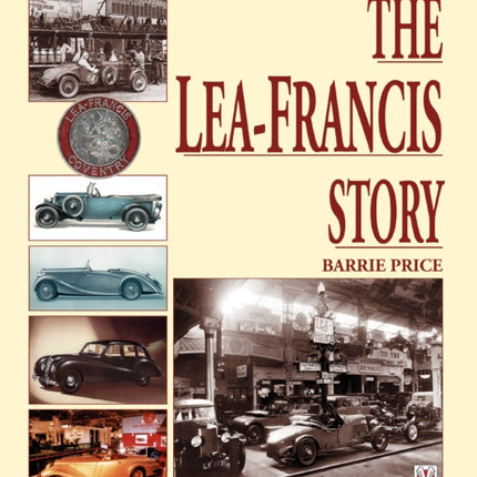 The Lea-Francis Story