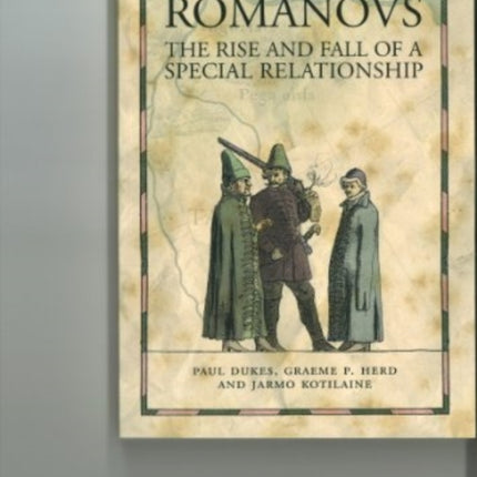 Stuarts and Romanovs: The Rise and Fall of a