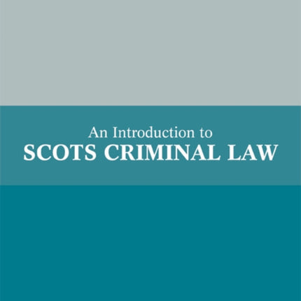 Introduction to Scots Criminal Law