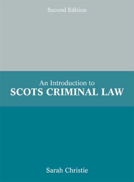 Introduction to Scots Criminal Law