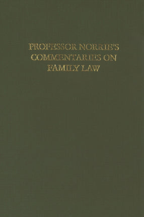 Norrie's Commentaries on Family Law