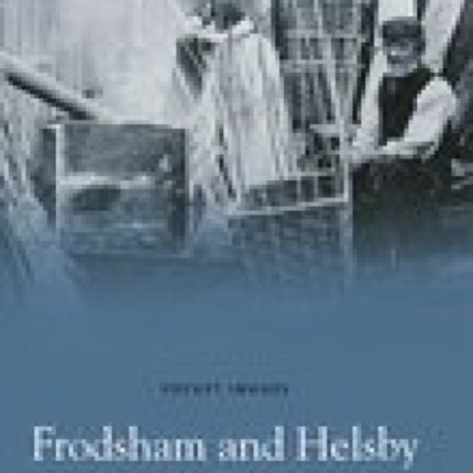 Frodsham and Helsby: Pocket Images