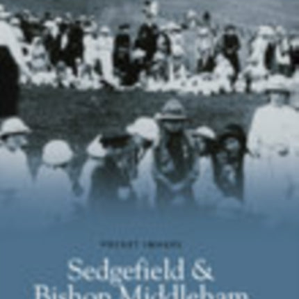 Sedgefield and Bishop Middleham