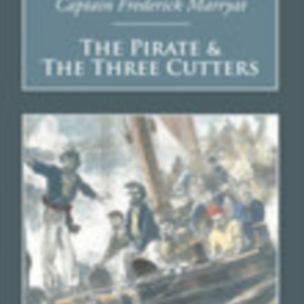 The Pirate and the Three Cutters: Nonsuch Classics