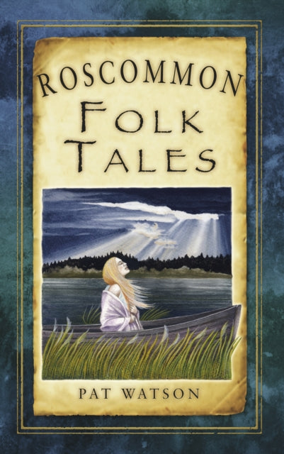 Roscommon Folk Tales