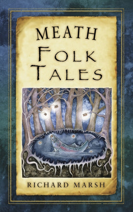 Meath Folk Tales