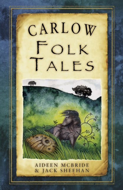 Carlow Folk Tales