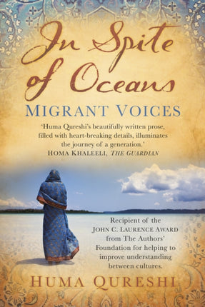 In Spite of Oceans: Migrant Voices