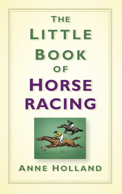 The Little Book of Horse Racing