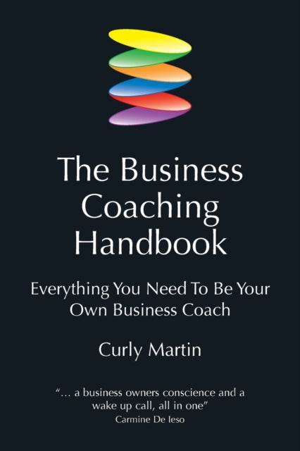 The Business Coaching Handbook: Everything You Need to Be Your Own Business Coach