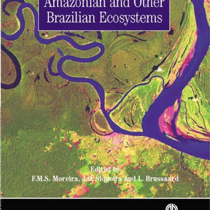 Soil Biodiversity in Amazonian and Other Brazilian Ecosystems