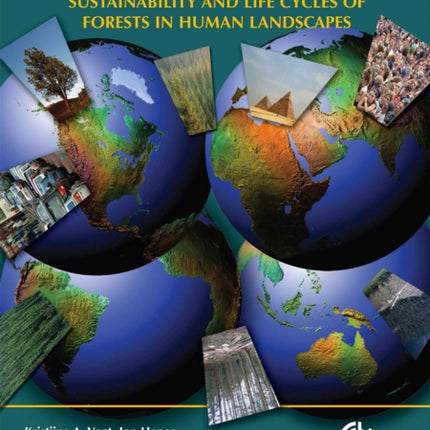 Forests and Society: Sustainability and Life Cycles of Forests in Human Landscapes