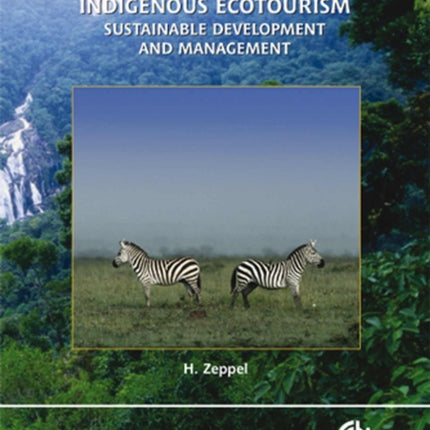 Indigenous Ecotourism: Sustainable Development