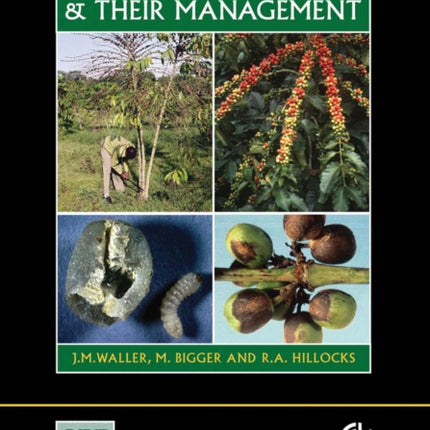 Coffee Pests, Diseases and their Management