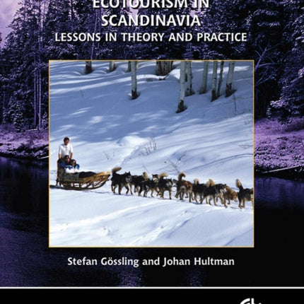 Ecotourism in Scandinavia: Lessons in Theory and Practice