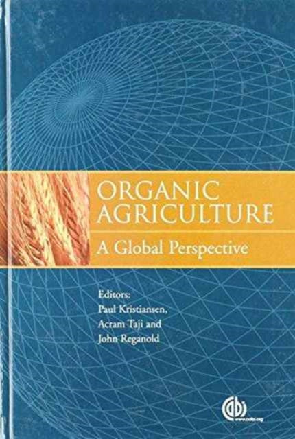 Organic Agriculture: A Global Perspective