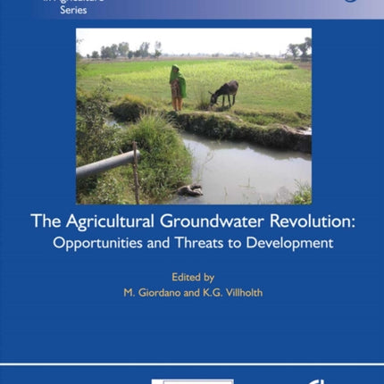 Agricultural Groundwater Revolution: Comprehensive  Assessment of Water Management in Agriculture