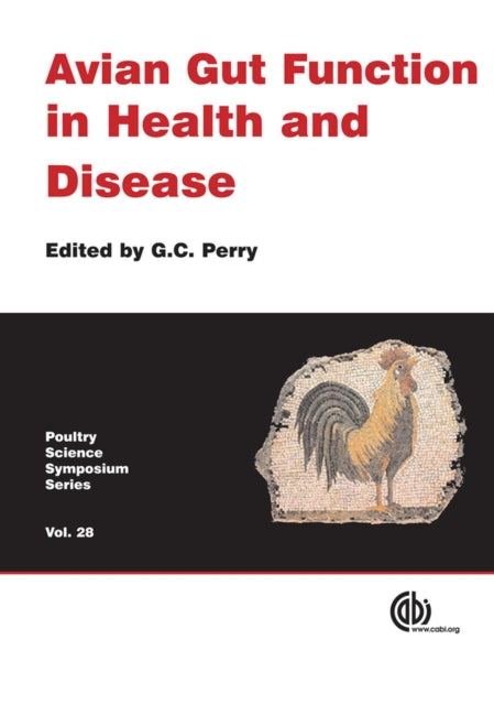 Avian Gut Function in Health and Disease