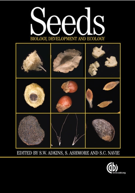 Seeds: Biology, Development and Ecology