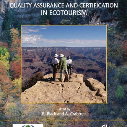 Quality Assurance and Certification in Ecotourism