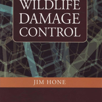 Wildlife Damage Control Principles for the Management of Damage by Vertebrate Pests Cabi International