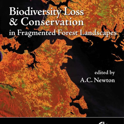 Biodiversity Loss and Conservation in Fragmented Forest Landscapes: The Forests of Montane Mexico and Temperate South America