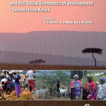 Decentralization and the Social Economics of Development: Lessons from Kenya