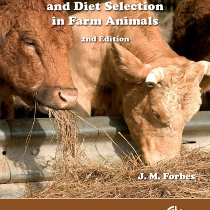 Voluntary Food Intake and Diet Selection of Farm Animals