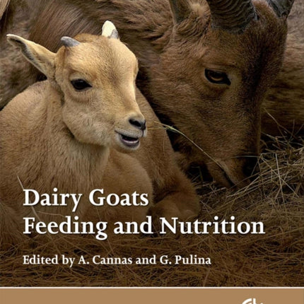 Dairy Goats, Feeding and Nutrition