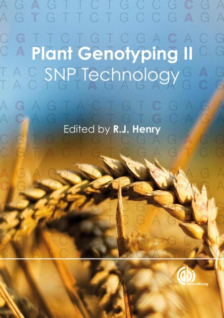 Plant Genotyping II: SNP Technology