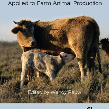 Resource Allocation Theory Applied to Farm Animal Production