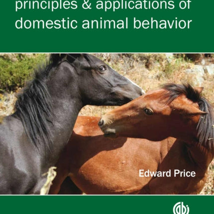 Principles and Applications of Domestic Animal Behavior