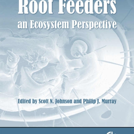 Root Feeders: An Ecosystem Perspective