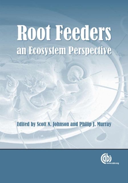 Root Feeders: An Ecosystem Perspective