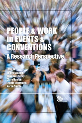 People and Work in Events and Conventions: A Research Perspective