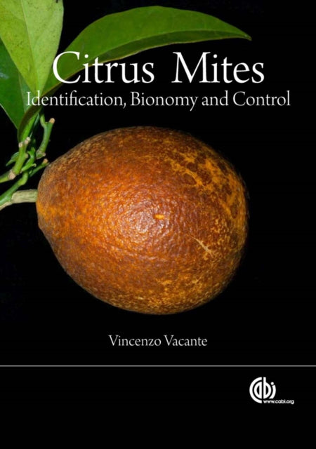 Citrus Mites: Identification, Bionomy and Control